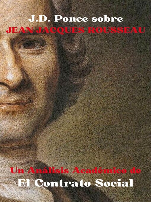 Title details for J.D. Ponce sobre Jean-Jacques Rousseau by J.D. Ponce - Available